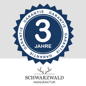 3 Jahre Garantie auf Schwarzwald-Manufaktur 3 Jahre Garantie auf Schwarzwald-Manufaktur